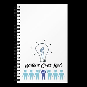 Spiral Notebook Leaders Gone Lead Leadership image 4