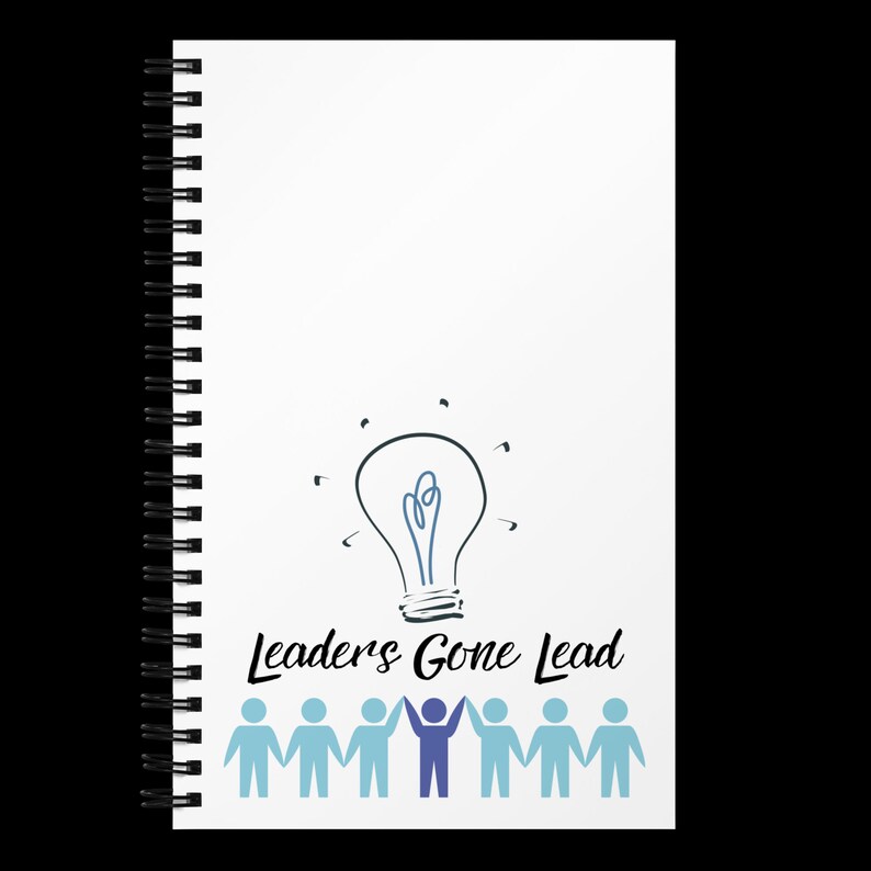 Spiral Notebook Leaders Gone Lead Leadership image 4