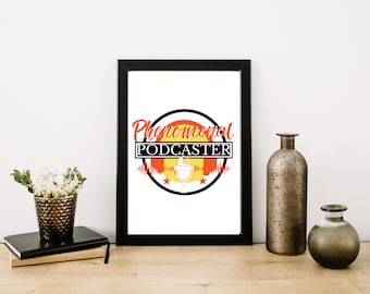 Podcaster Wall Art | Podcast Quotes | Podcast Gifts | Office Wall Art | Podcaster Printable Poster | Gift for Podcasters