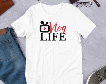 Vlogger Shirt | Vlog Life T-Shirt (#VlogLife) | Unisex T-Shirt | For Men and Women | White Tee | For Vloggers