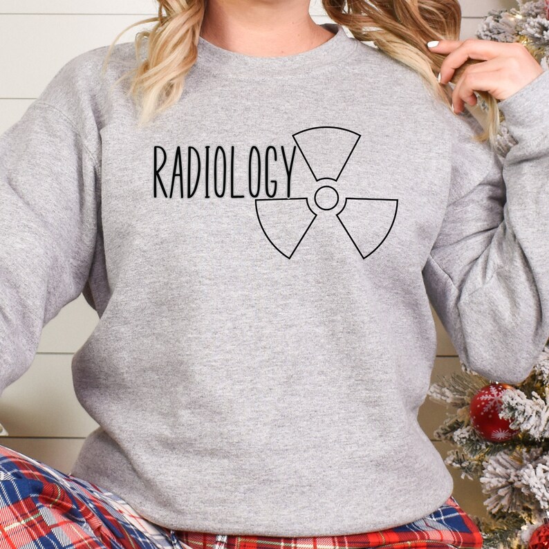 Radiology Sweatshirt, Rad Tech Shirt, Xray Technologist Crewneck,rad