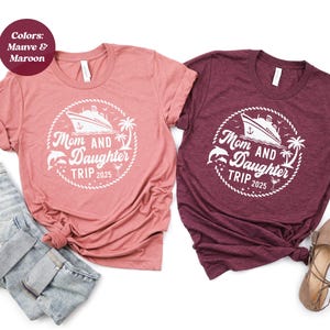 Cruise Shirts Matching, Mother Daughter Cruise, 2025 Cruise Shirt, Mother Daughter Trip, Mother Daughter Tshirt, Matching Cruise Shirts