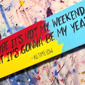 Weightless - All Time Low // Customizable Handpainted Quote Canvas Art Wall Decor image 4
