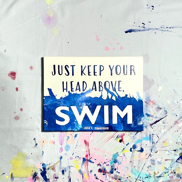 Swim - Jack’s Mannequin // Customizable Handpainted Quote Canvas Art Wall Decor