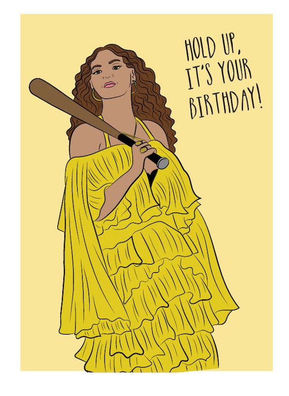 beyonce-hold-up-birthday-card-beyonce-birthday-card-etsy