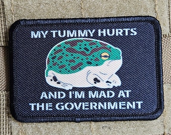 My tummy hurts and im mad at the government frog meme 2&quot;x3&quot; removable morale patch with hook and loop backing