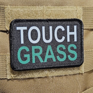 Touch grass meme 2&quot;x3&quot; removable morale patch with hook and loop backing