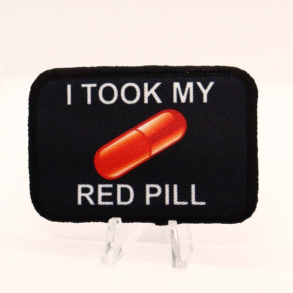 I took my red pill meme 2"x3" removable morale patch with hook and loop for hat