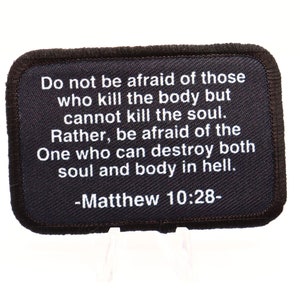 Bible verse Matthew 10:28 2&quot;x3&quot; removable morale patch with hook and loop for hat