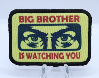 Big Brother is Watching you George Orwell 2"x3" morale patch with hook and loop backing