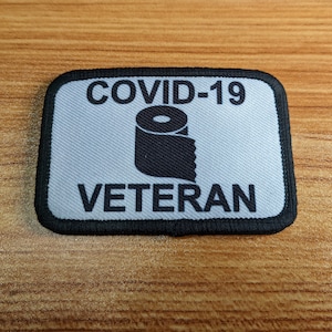 Covid-19 Toilet paper veteran white 2&quot;x3&quot; removable morale patch with hook and loop backing