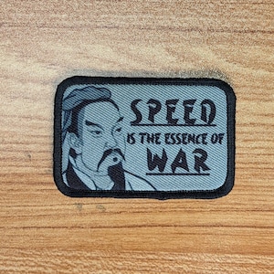 Sun Tzu Art of War Speed is the Essence of War 2&quot;x3&quot; removable morale patch with hook and loop backing