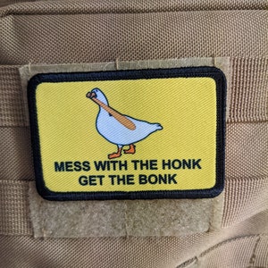 Mess with the honk get the bonk Gadsden flag goose meme 2"x3" removable morale patch with hook and loop backing