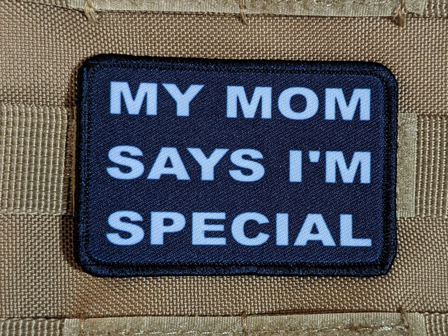 MAMA SAYS I'm Special Morale Patch