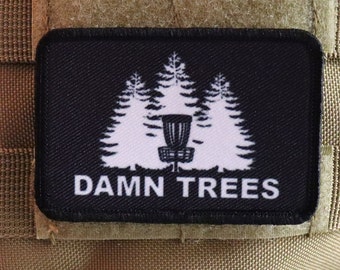 Damn Trees Disc Golfer grappige meme 2 x 3 inch moraalpatch met klittenband aan de achterkant