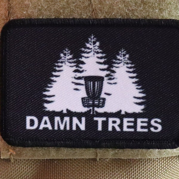 damn trees Disc Golfer funny meme 2"x3" morale patch with hook and loop backing