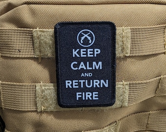 Keep calm and return fire 2nd amendment meme 2"x3" morale patch with hook and loop backing