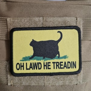 Oh lawd he treadin Gadsden flag meme 2&quot;x3&quot; removable morale patch with hook and loop backing ver 2