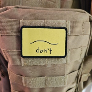 Don't bad drawing parody Gadsden flag meme 2"x3" removable morale patch with hook and loop backing