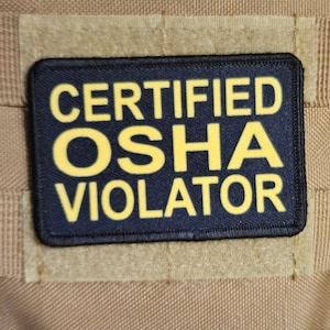 Certified osha violator funny patch 2&quot; x3&quot; inch morale patch hook and loop backing black and white