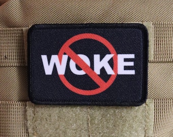 no woking anti woke get woke go broke  2"x3" morale patch with hook and loop backing