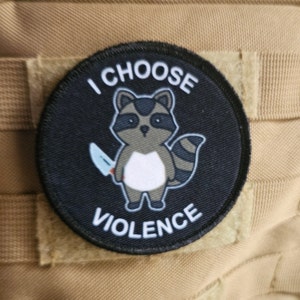 Cute raccoon I choose violence meme 3" circle removable morale patch with hook and loop backing