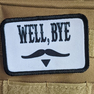 Well bye tombstone quite ringo 2&quot;x3&quot; morale patch with hook and loop backing
