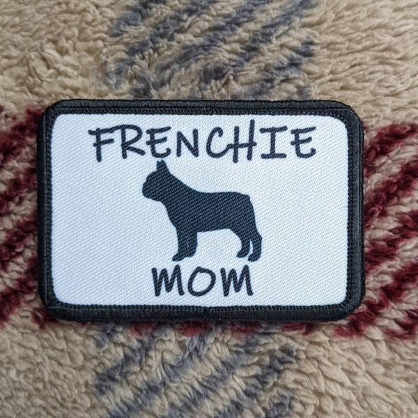 French bulldog mom 2"x3" white morale patch with hook and loop backing