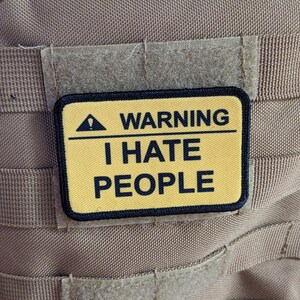 Warning I hate people meme 2"x3" morale patch with hook and loop backing image 4