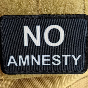 No amnesty we will not forget lockdowns  2"x3" morale patch with hook and loop backing military joke meme