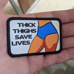 Thick thighs save lives fitness legs meme white background 2&quot;x3&quot; removable morale patch with hook and loop backing death by snu snu