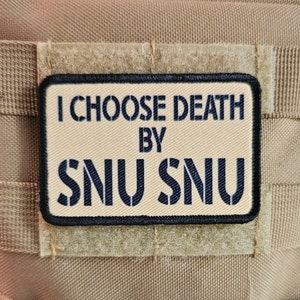 Tan Elijo la muerte por snu snu meme 2 "x3" parche moral removible con respaldo de velcro muerte por snu snu