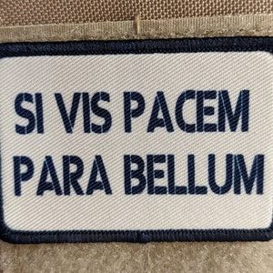 Si vis PACEM para bellum Parche moral de 2&quot; x 3&quot; con respaldo de velcro