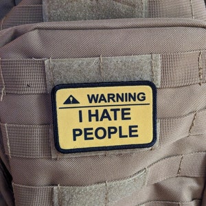 Warning I hate people meme 2"x3" morale patch with hook and loop backing image 3