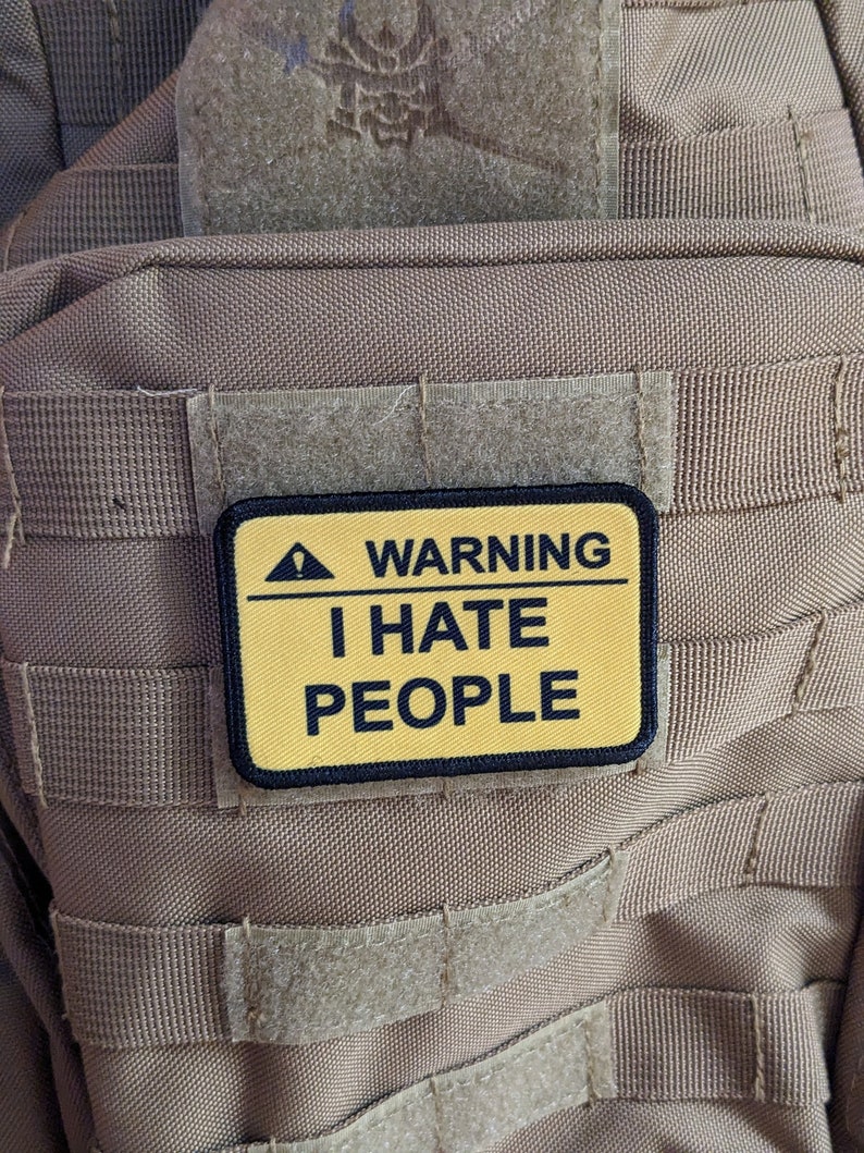 Warning I hate people meme 2"x3" morale patch with hook and loop backing image 3