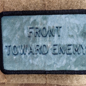 Claymore mine front towards enemy  military tactical 2&quot;x3&quot; removable morale patch with hook and loop backing