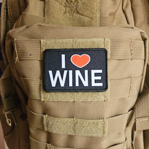 I heart wine meme  2&quot;x3&quot; removable morale patch with hook and loop backing