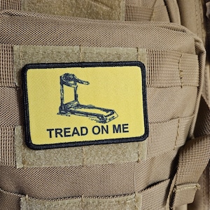 Tread on me treadmill Gadsden flag meme 2&quot;x3&quot; removable morale patch with hook and loop backing