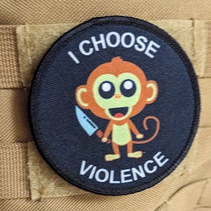 Lindo mono "Elijo la violencia", parche moral extraíble de 3" con forma circular y respaldo de velcro