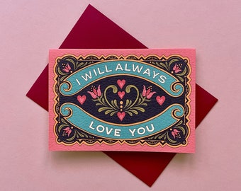 I Will Always Love You Card | Valentines Day Card | Dolly Parton | Whitney Houston | Vintage Greetings Card | Anniversary Card | Lyric Card