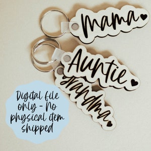 Keychain Mama Bundle SVG - Grandma Digital File Download - Glowforge File , Laser SVG File, Jewelry SVG Laser File, Keychain