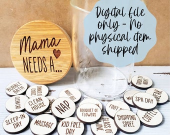 Mama Needs A Jar SVG - Mothers Day Jar Digital File Download - Glowforge File , Laser SVG File, Kids SVG Laser File, Affirmations Jar