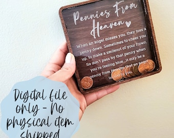 Pennies From Heaven SVG - Penny piggybank svg - Digital File Download - Glowforge File , Laser SVG File, Kids SVG Laser File