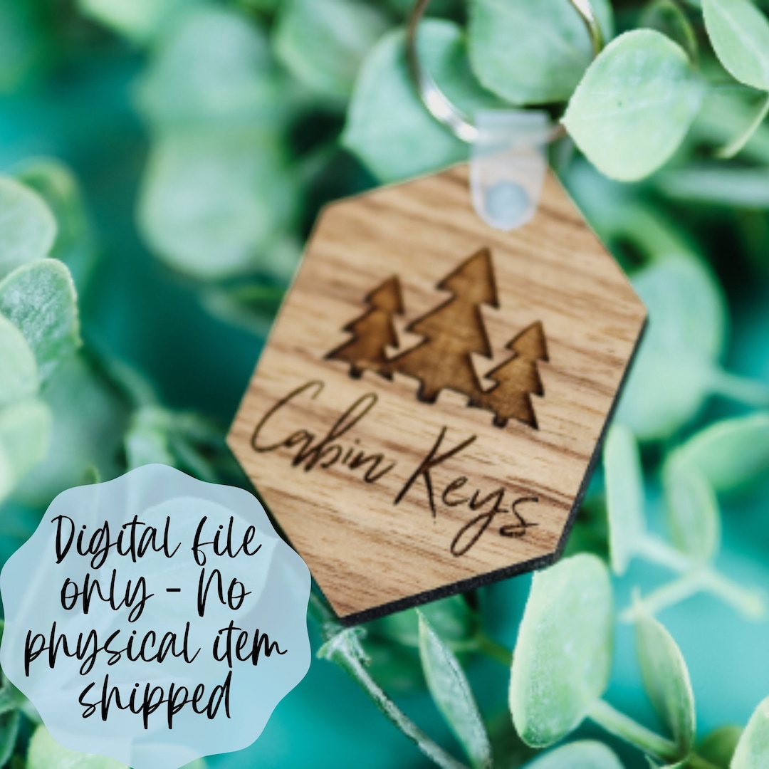 Cabin Keychain Keys SVG File, Camping Keychain Pine Trees Keychain