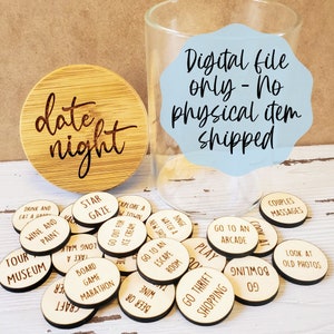 Date Night Jar SVG - Digital File Download - Glowforge File , Laser SVG File, Kids SVG Laser File