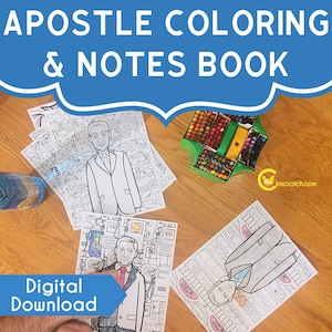 Latter-day Saint Apostle Coloring and Notebook for General Conference (LDS) Great for Kids and Tweens