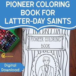 Latter-day Saint Pioneer Coloring Book: Doctrine & Covenants (Digital Download)