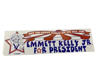 Vintage Emmett Kelly Jr for President Postcard & Bumper Sticker