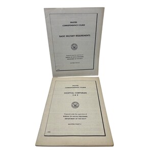 May include: Two vintage US Navy Enlisted Correspondence Course manuals. The top manual is titled "Basic Military Requirements" and the bottom manual is titled "Hospital Corpsman 3 & 2". Both manuals feature the US Navy seal.