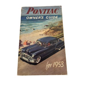 1953 Pontiac Owner&#39;s Guide Manual Original Vintage Booklet Hydra-Matic Data Specs Lubrication Diagrams Accessories 63 Pages